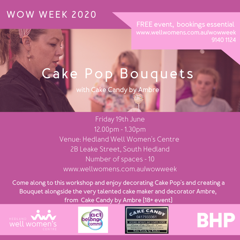 Cake Pop Bouquets Workshop in Hedland